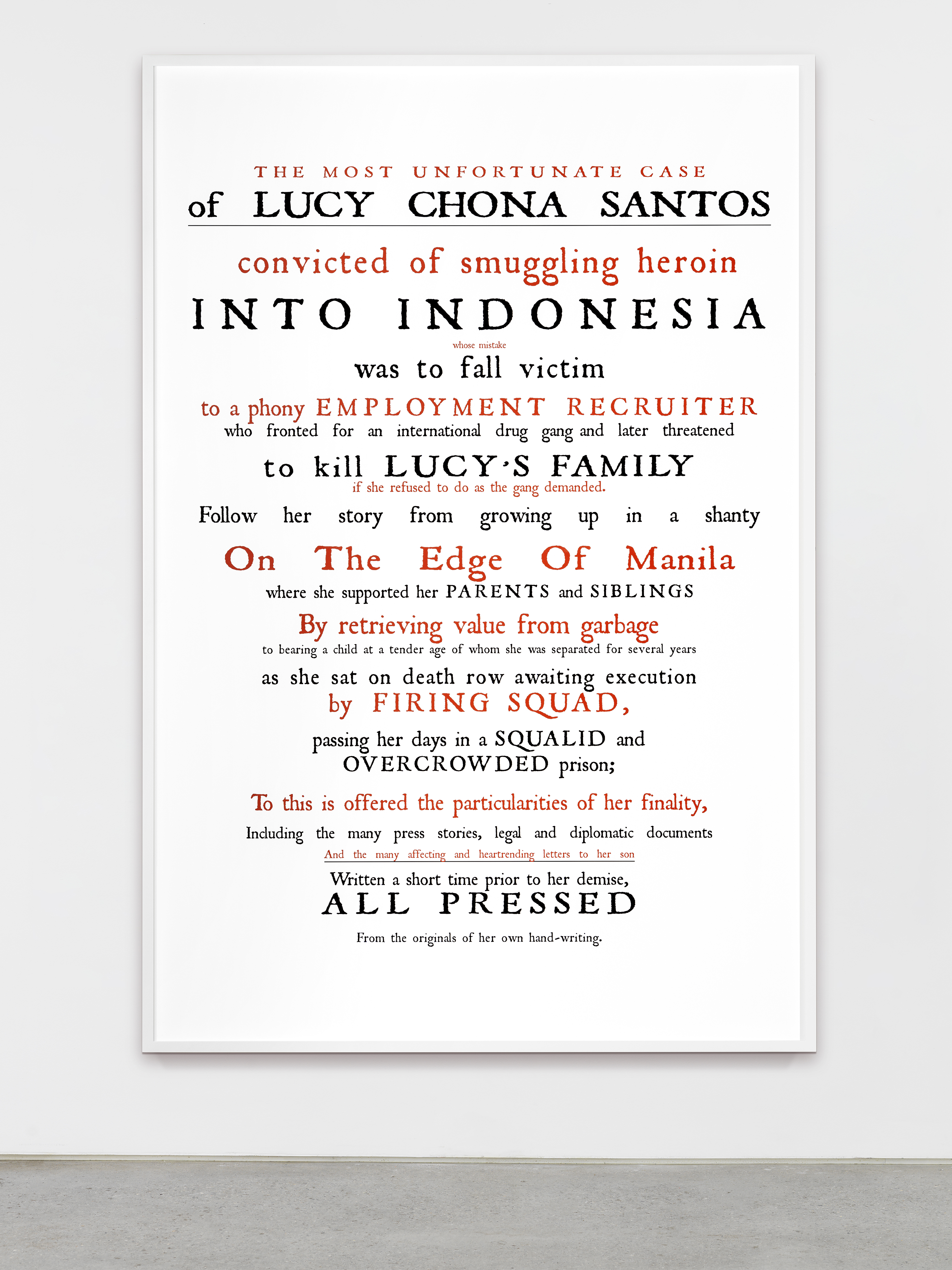 Ken Lum, The Most Unfortunate Case of Lucy Chona Santos, 2017, archival ink on Hahnemühle photo rag ultra smooth paper, adhered to dibond, framed in powder coated aluminum, 85 1/4 x 61 x 2 1/2 in.