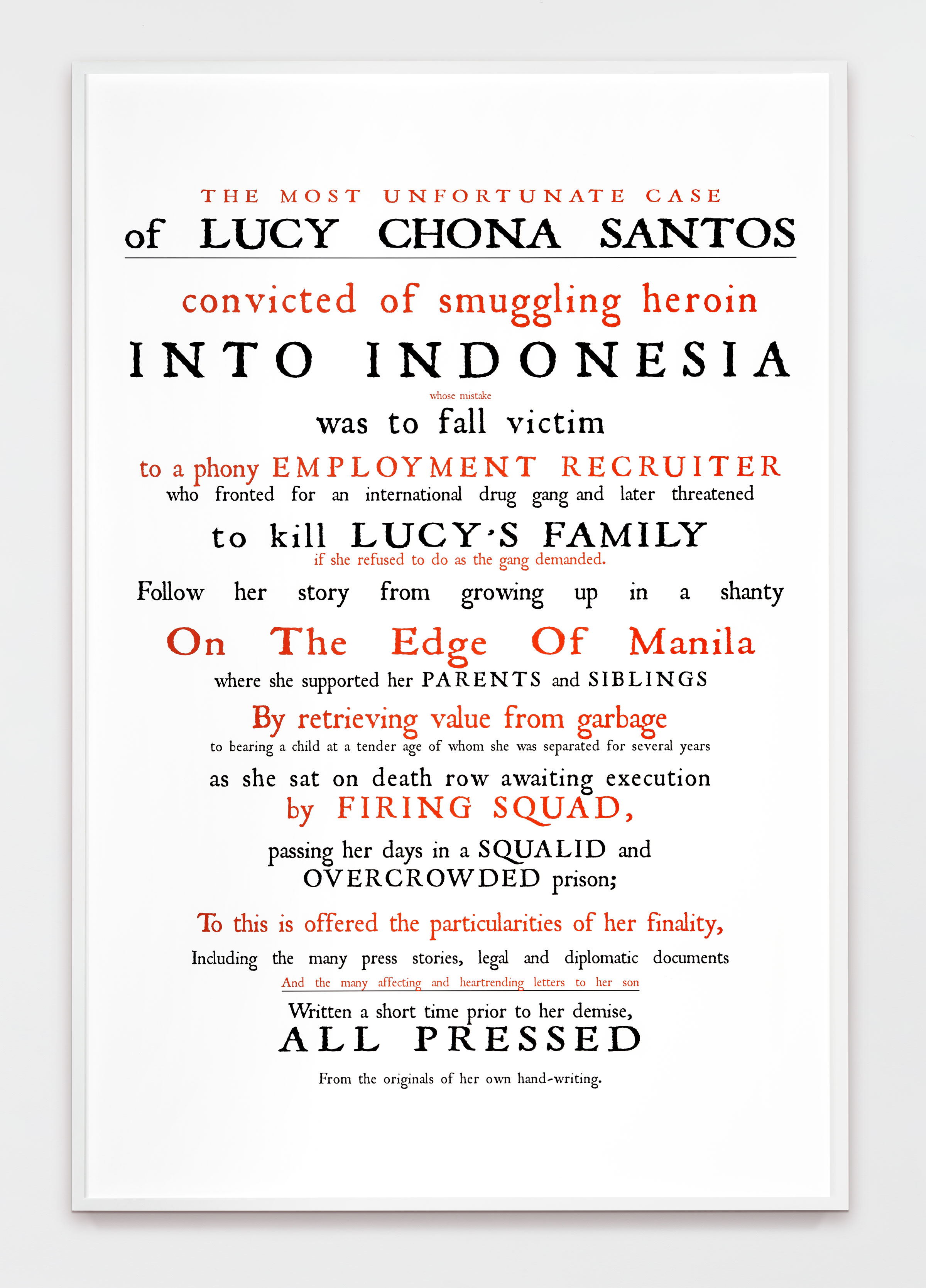 Ken Lum, The Most Unfortunate Case of Lucy Chona Santos, 2017, Archival ink on Hahnemühle Photo Rag Ultra Smooth paper, adhered to dibond, framed in powder coated aluminum, 85 1/4h x 61w x 2 1/2d in.